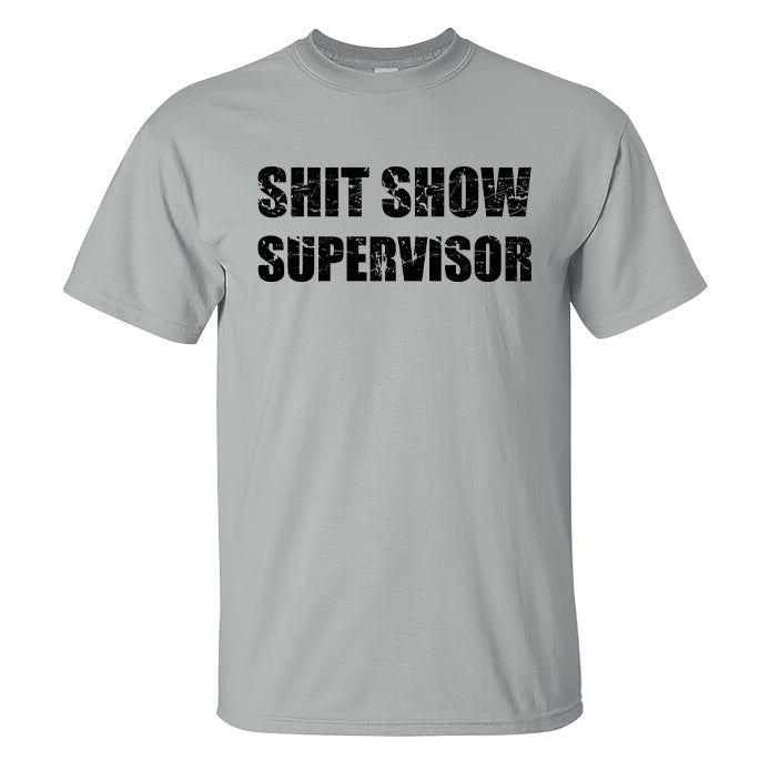 Shit Show Supervisor Print Men's T-shirt