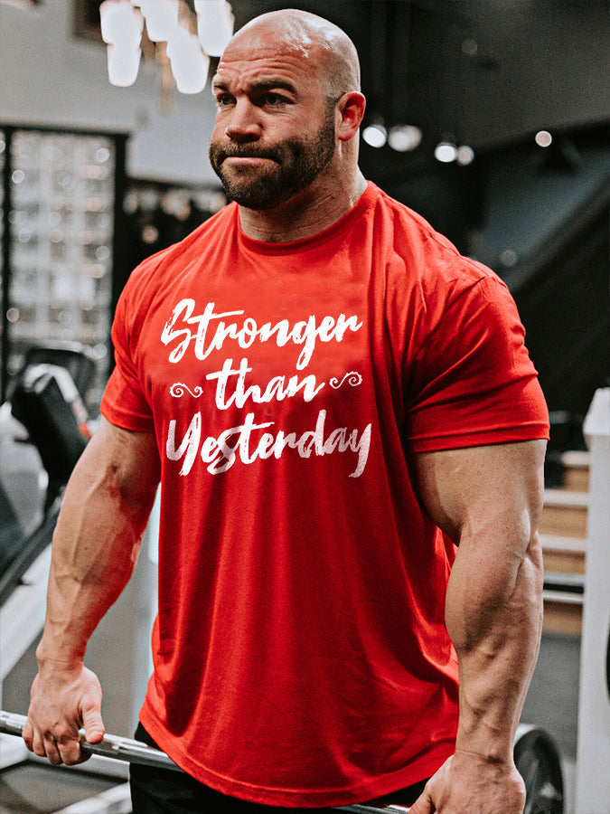 Stronger Than Yesterday Printed Men's T-shirt