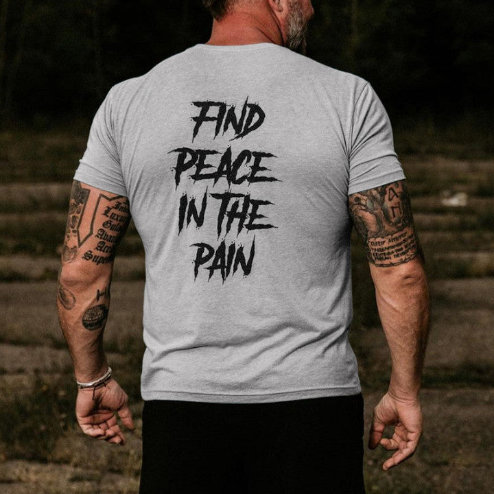 Find Peace In The Pain Short Sleeves T-shirt