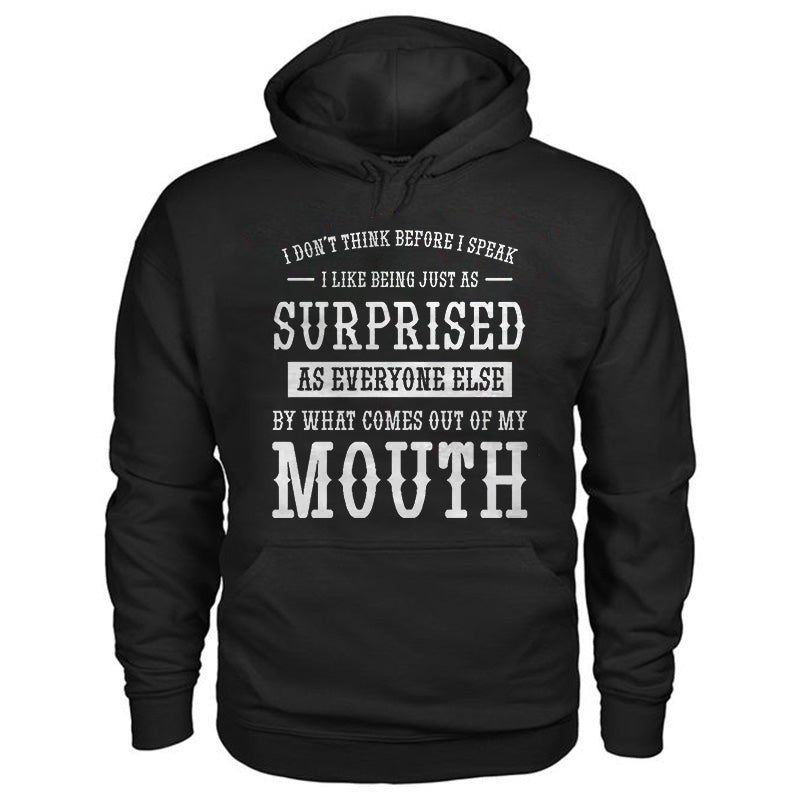 I Don??¡ê¡èt Think Before I Speak Print Classic Black Hoodie