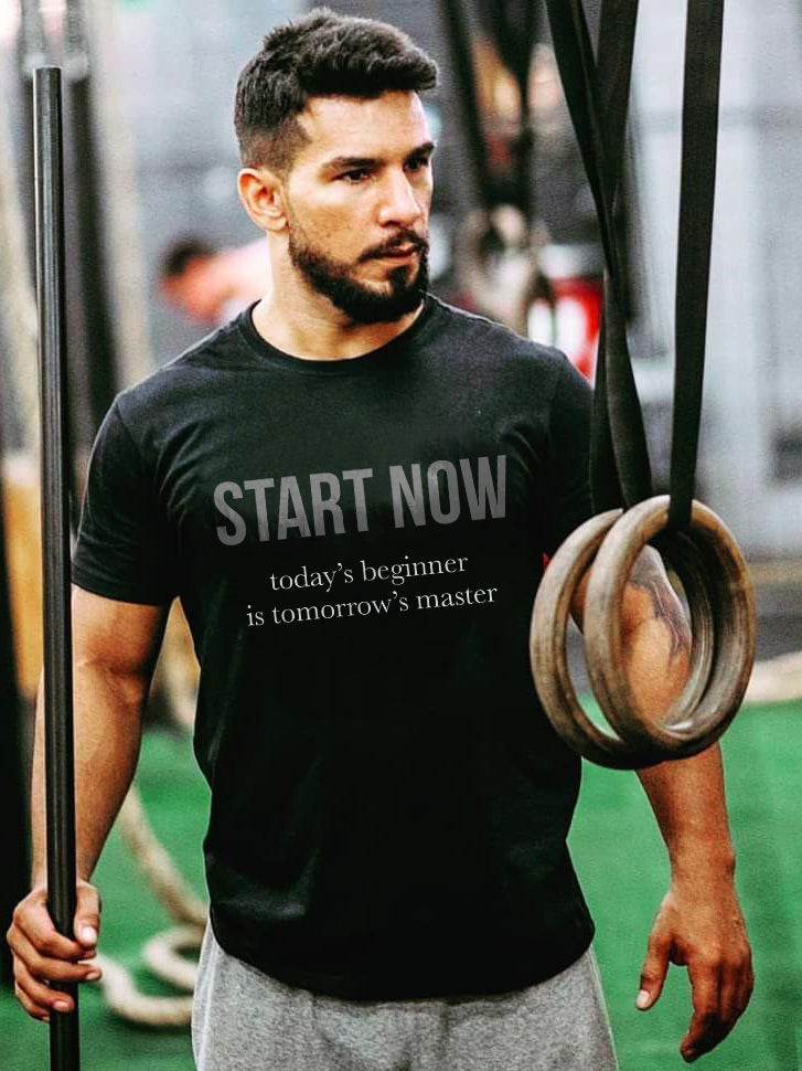 Start Now Today??s Beginner Is Tomorrow's Master Printed T-shirt