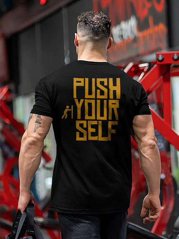 Push Yourself Printed Men's T-shirt