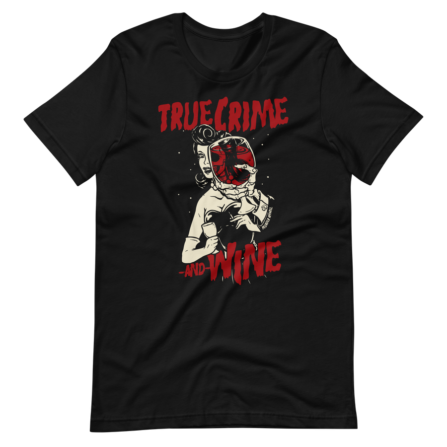 TRUE CRIME AND WINE T-SHIRT