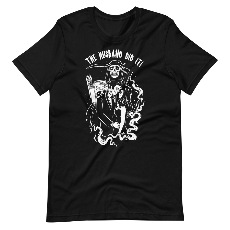 THE HUSBAND DID IT T-SHIRT