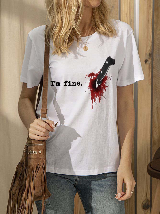 I'm Fine Printed Women's T-shirt