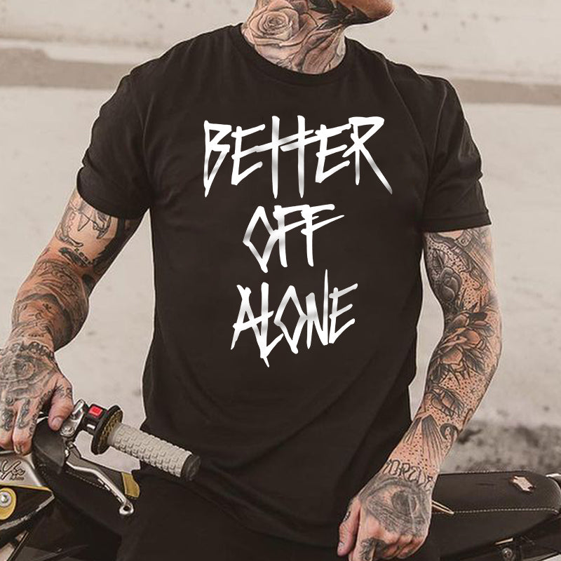 Better Off Alone Men's Black T-shirt