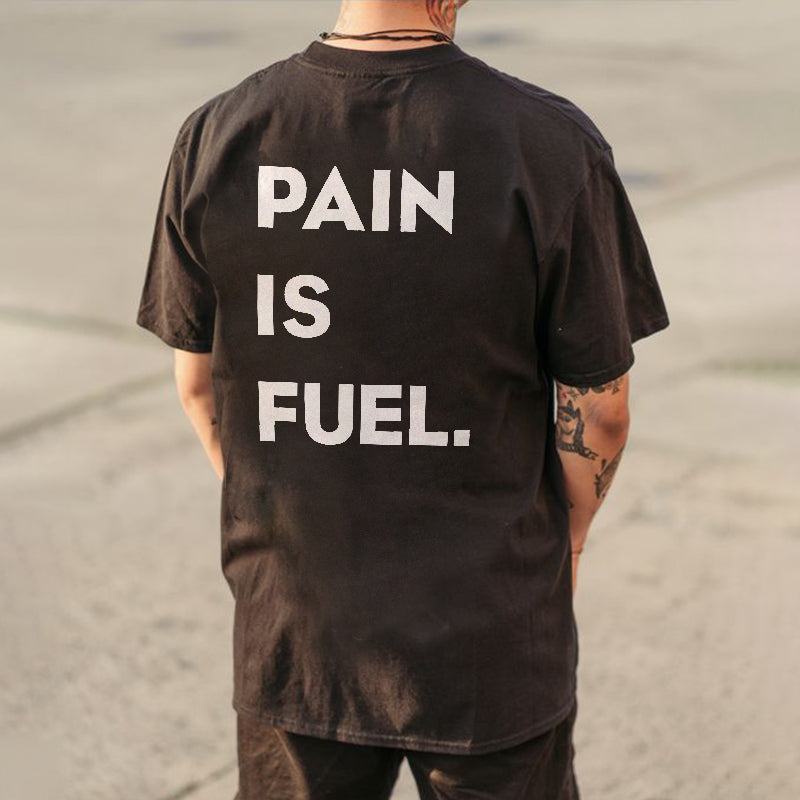 Pain Is Fuel Men's Casual Black T-shirt