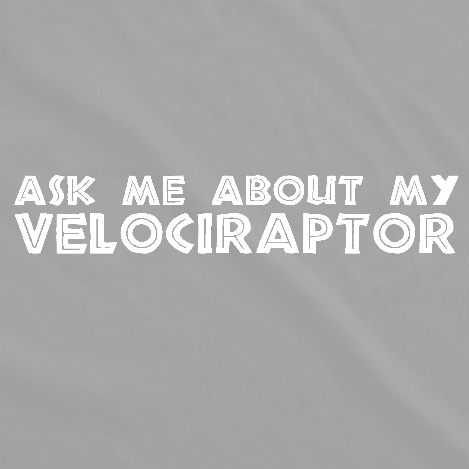 VELOCIRAPTOR DISGUISE T-SHIRT (Buy 2 Free Shipping)