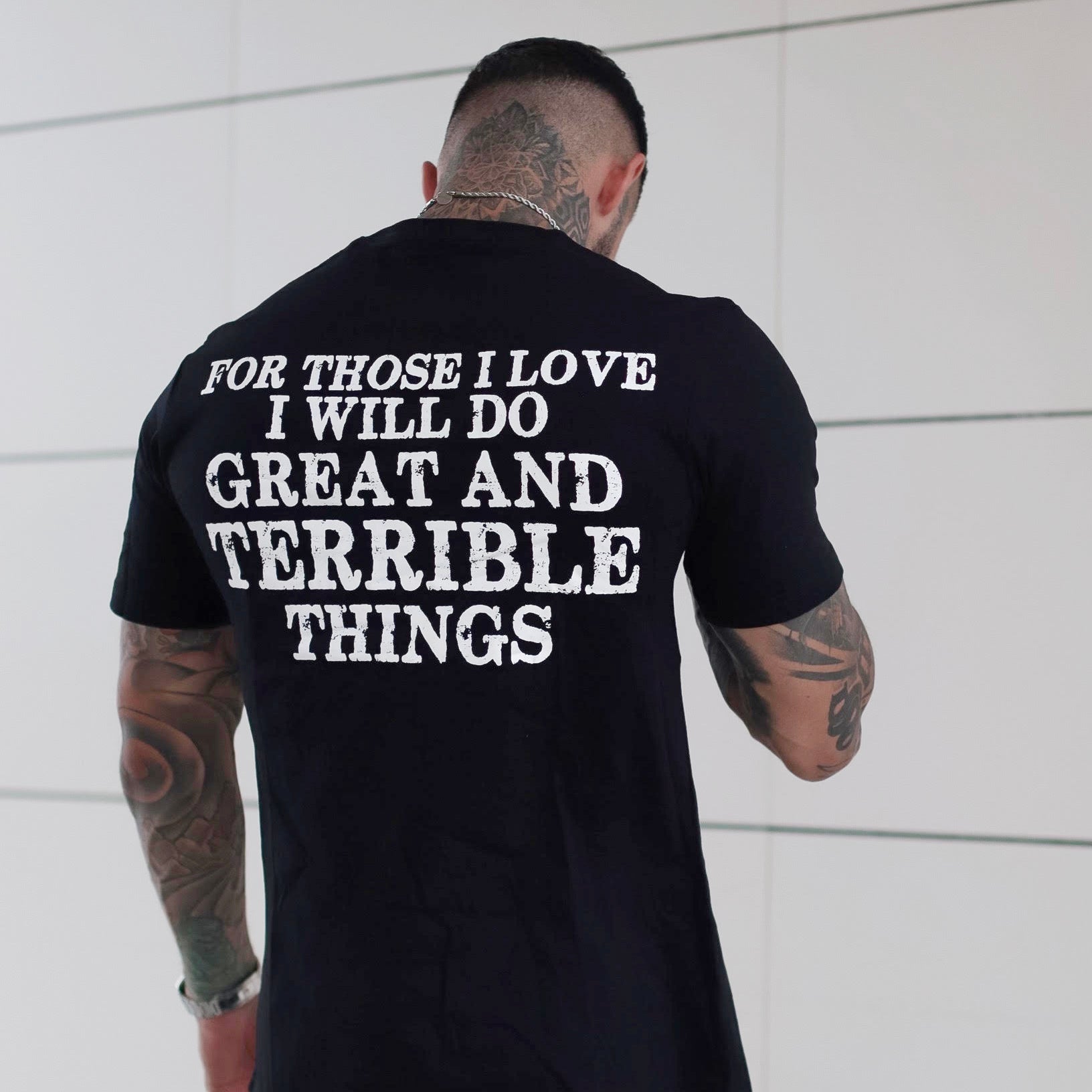 For Those I Love I Will Do Printed Men's T-shirt