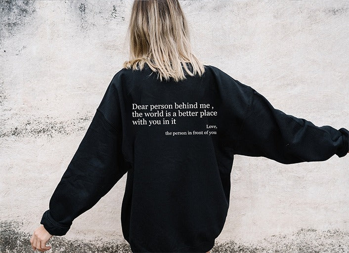 Dear Person Behind Me/I hope you know/Its ok/Drive safe Hoodie