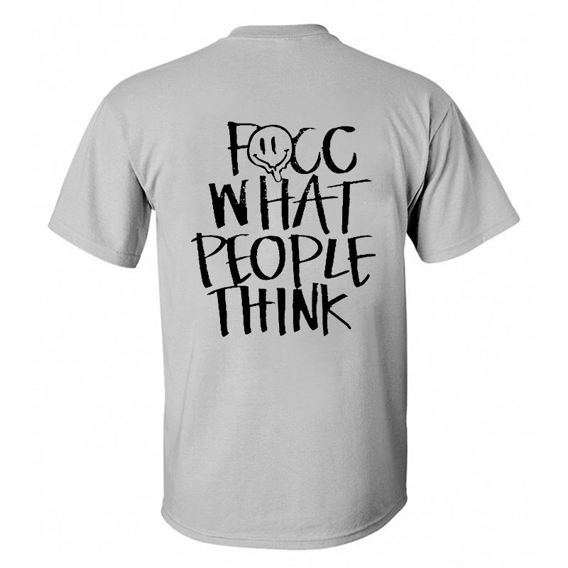 Focc What People Think Printed Smiley Face T-shirt