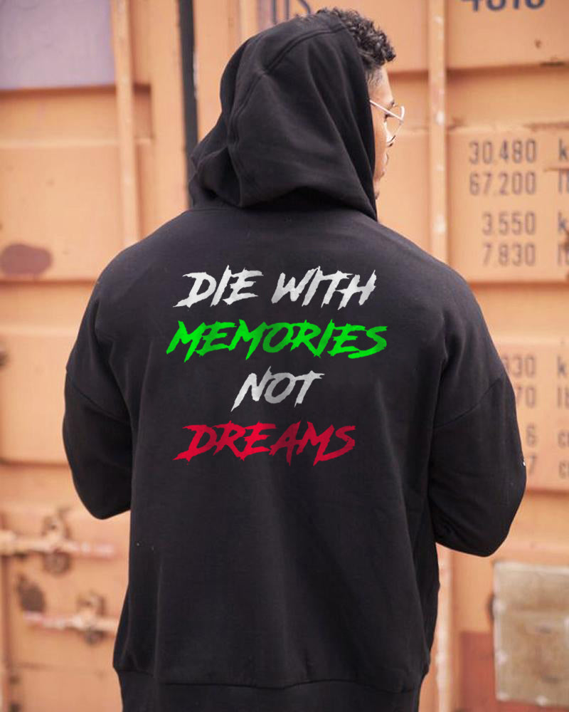 DIE IN MEMORY IS NOT A DREAM Casual Hooded Sweater