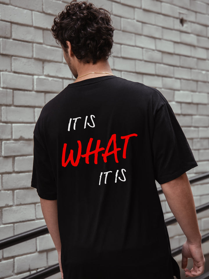 It Is What It Is Letter T-shirt