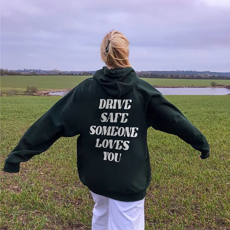 Drive Safe Hoodie