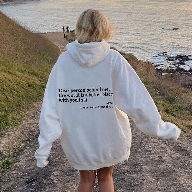 Dear Person Behind Me/I hope you know/Its ok/Drive safe Hoodie