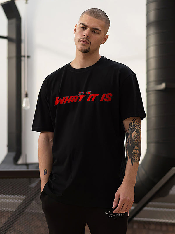 It Is What It Is Printed T-shirt