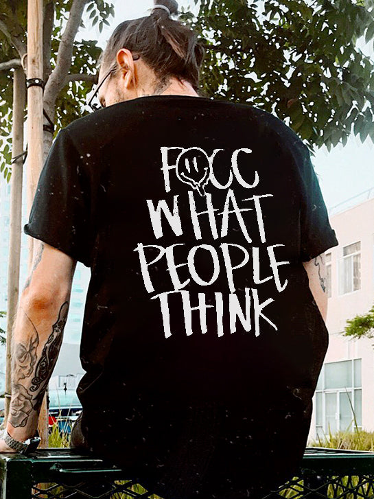 Focc What People Think Printed Smiley Face T-shirt