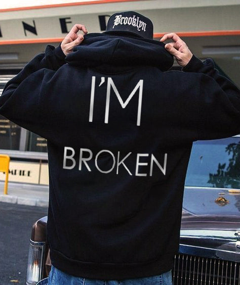 I'm Broken Print Simple Fun Monogram Hoodie