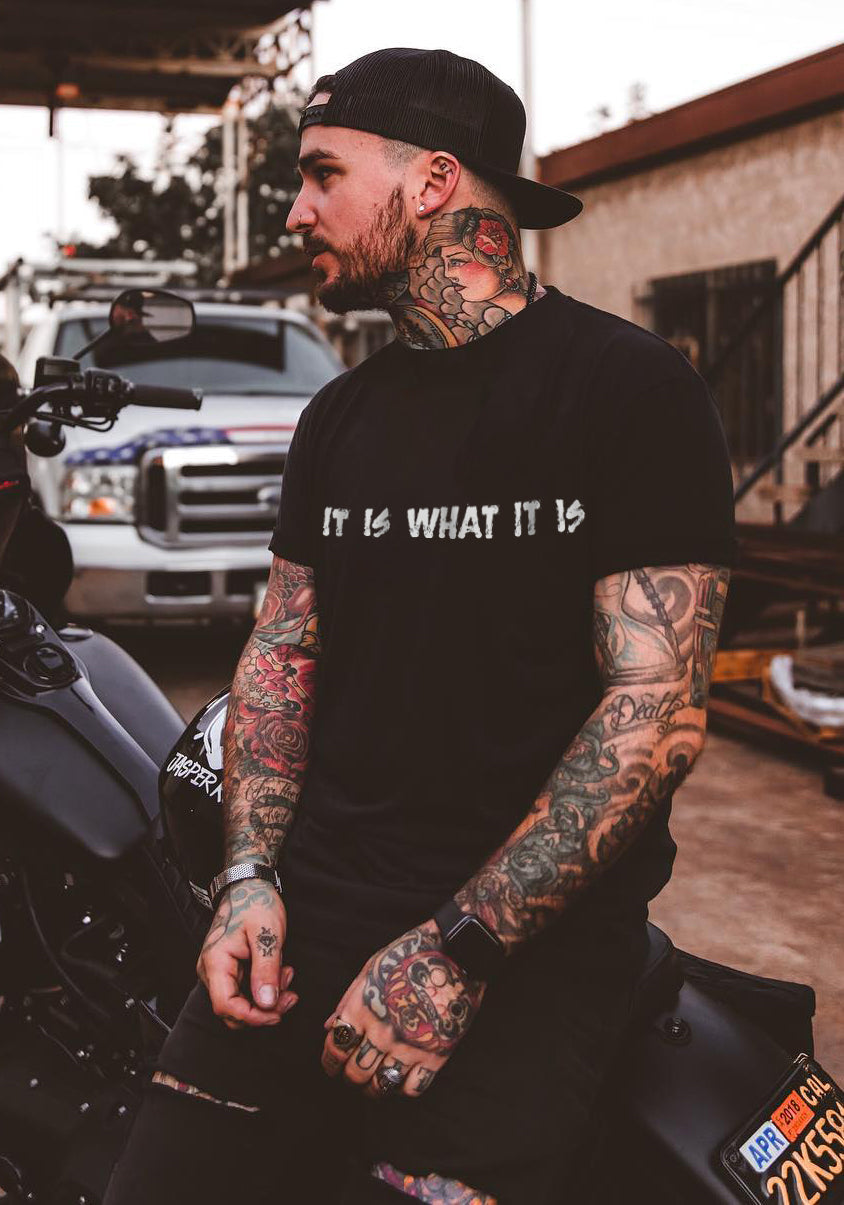 It Is What It Is Printed Men's T-shirt