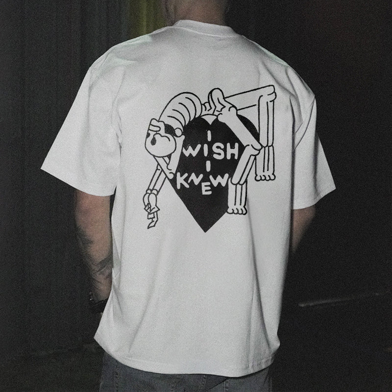 I Wish I Knew Printed Skeleton T-shirt