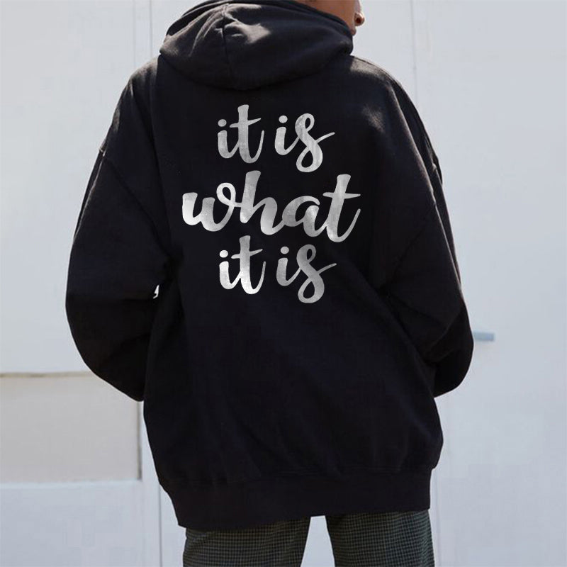 IT IS WHAT Women's casual printed hoodie