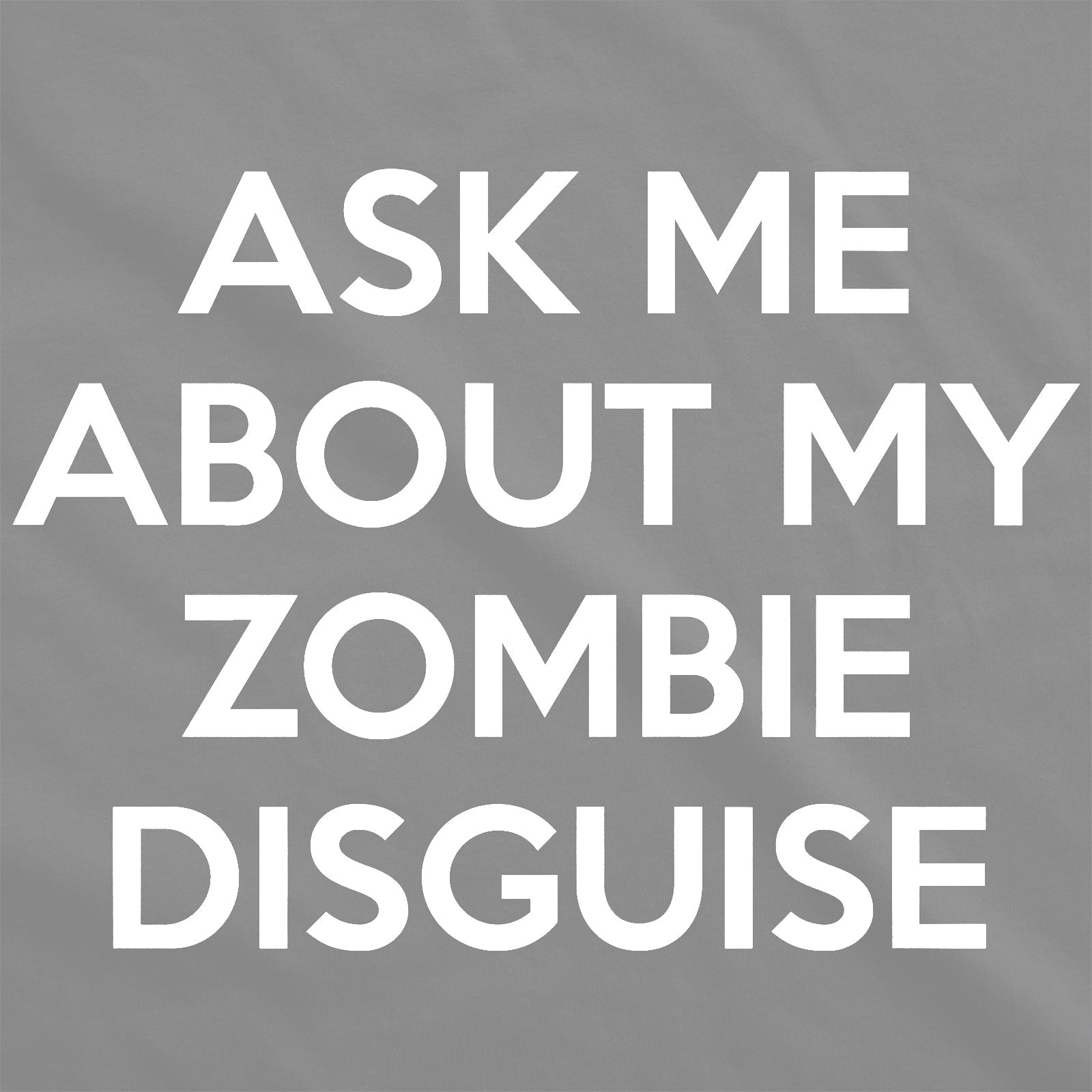 ZOMBIE DISGUISE T-SHIRT (Buy 2 Free Shipping)