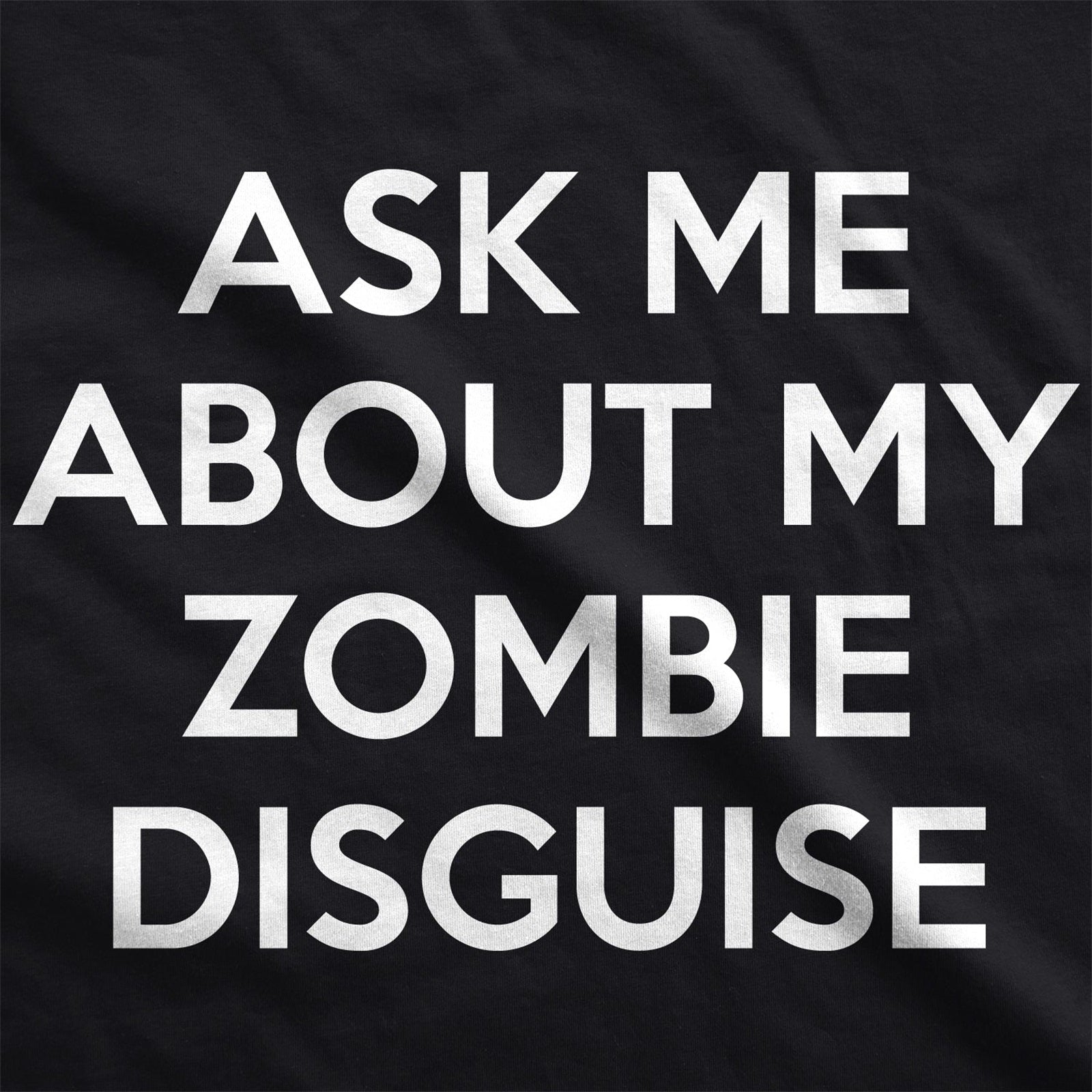 ZOMBIE DISGUISE T-SHIRT (Buy 2 Free Shipping)